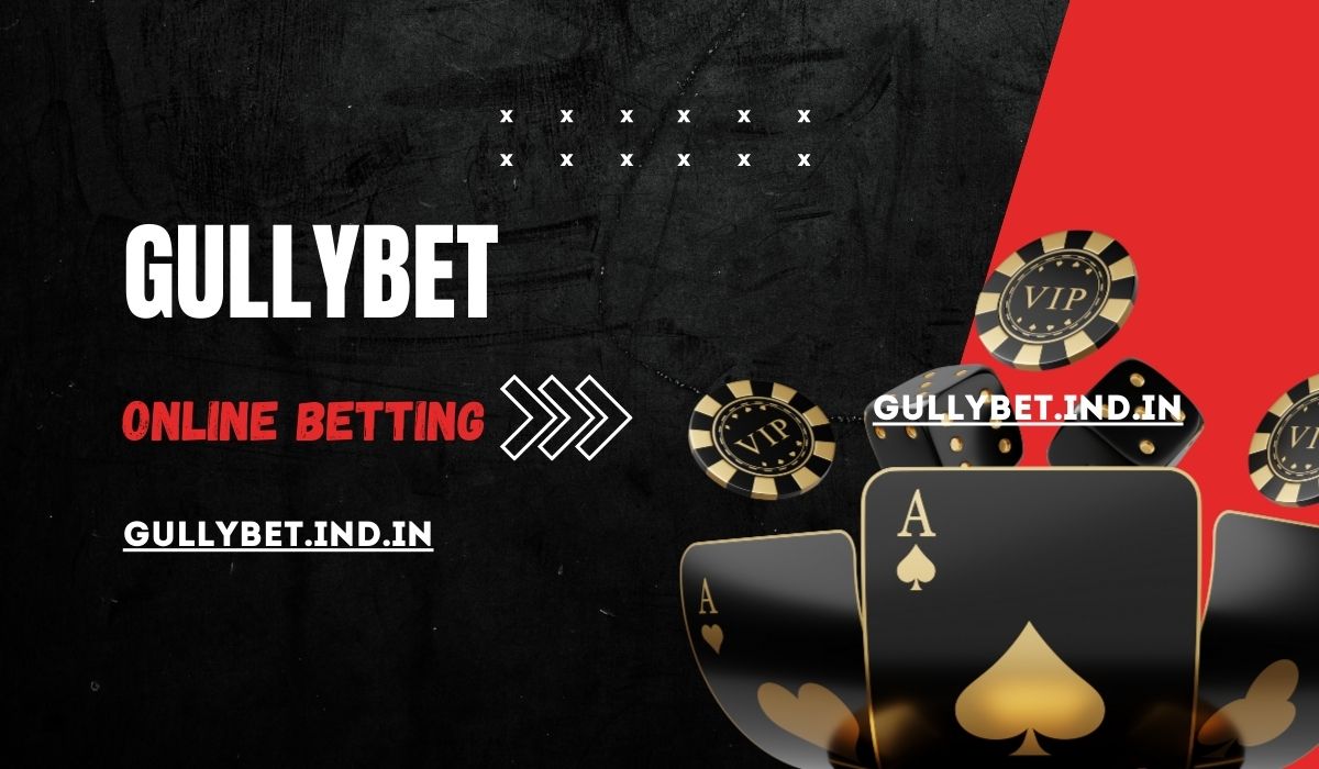 Read more about the article Top 5 Reasons to Choose Gullybet as Your Betting Platform