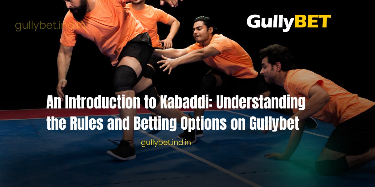 Read more about the article An Introduction to Kabaddi: Understanding the Rules and Betting Options on Gullybet