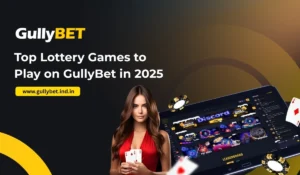 Top Lottery Games to Play on GullyBet in 2025